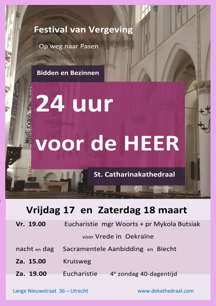 24 Uur Met De Heer - St Martinusparochie Utrecht